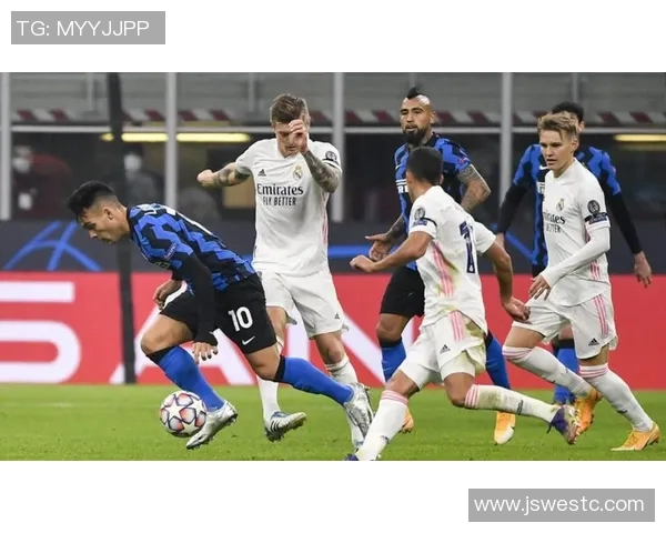 皇马与国米巅峰对决前瞻分析谁将赢得欧冠荣耀 皇马与国米巅峰对决前瞻分析谁将赢得欧冠荣耀