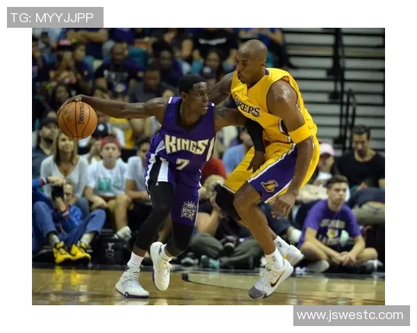 2016季前赛湖人与国王的精彩对决回顾与分析 2016季前赛湖人与国王的精彩对决回顾与分析