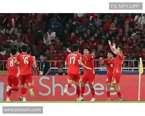 亚青赛越南对阵阿联酋比赛结果分析及精彩瞬间回顾 亚青赛越南对阵阿联酋比赛结果分析及精彩瞬间回顾