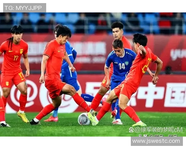 国足与乌兹别克精彩对决视频回顾及赛后分析